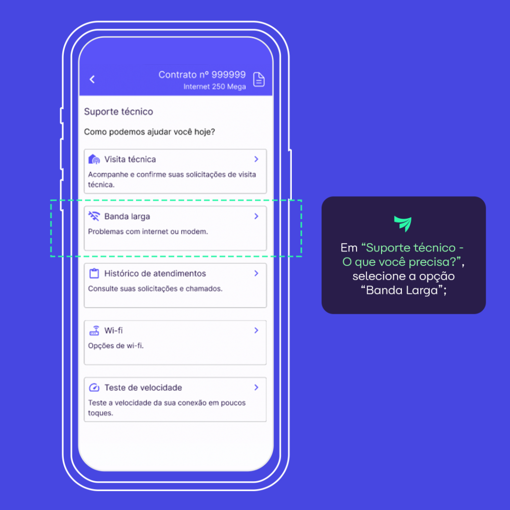 Tela indicando a opção “banda larga” no aplicativo