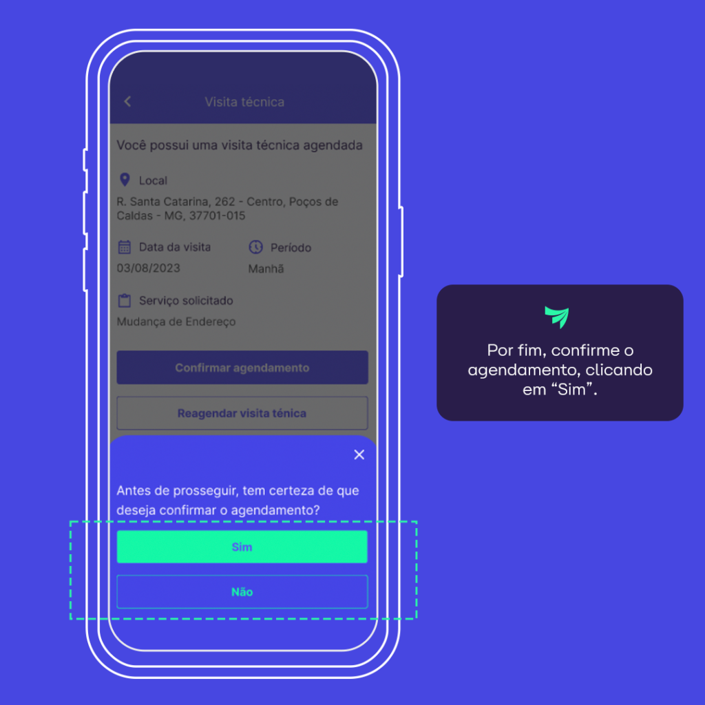 Tela indicando a confirmação do atendimento