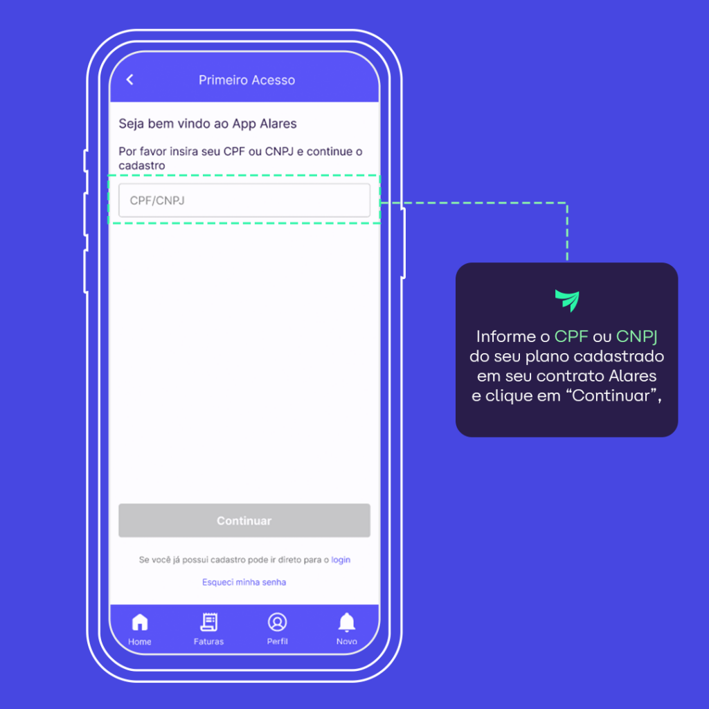 Tela indicando o preenchimento do campo CPF ou CNPJ no aplicativo Alares Internet